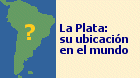 La Plata: su ubicaci�n en el mundo